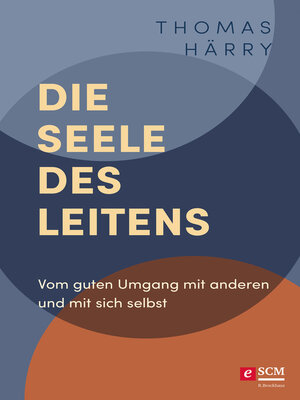 cover image of Die Seele des Leitens